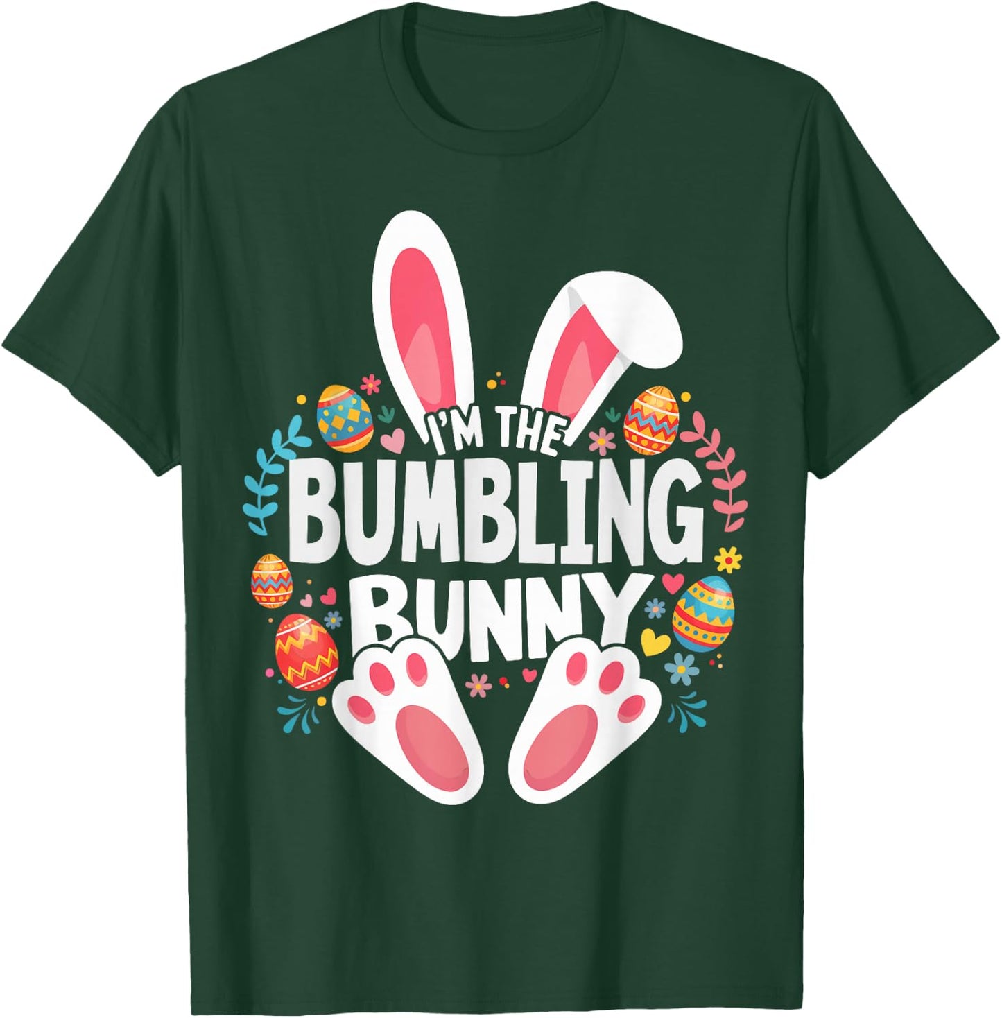 I'm The Bumbling Bunny Matching Easter Family T-Shirt - T-Shirt | Forest