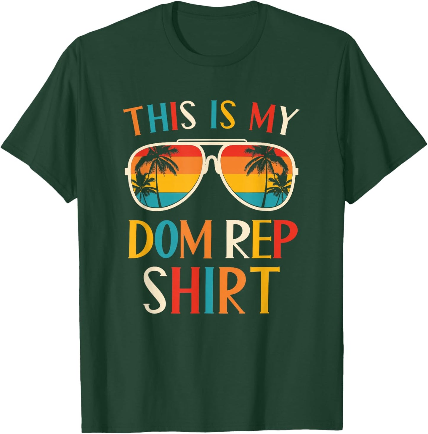 Dominikanische Republik - This Is My Dom Rep T-Shirt - T-Shirt | Forest