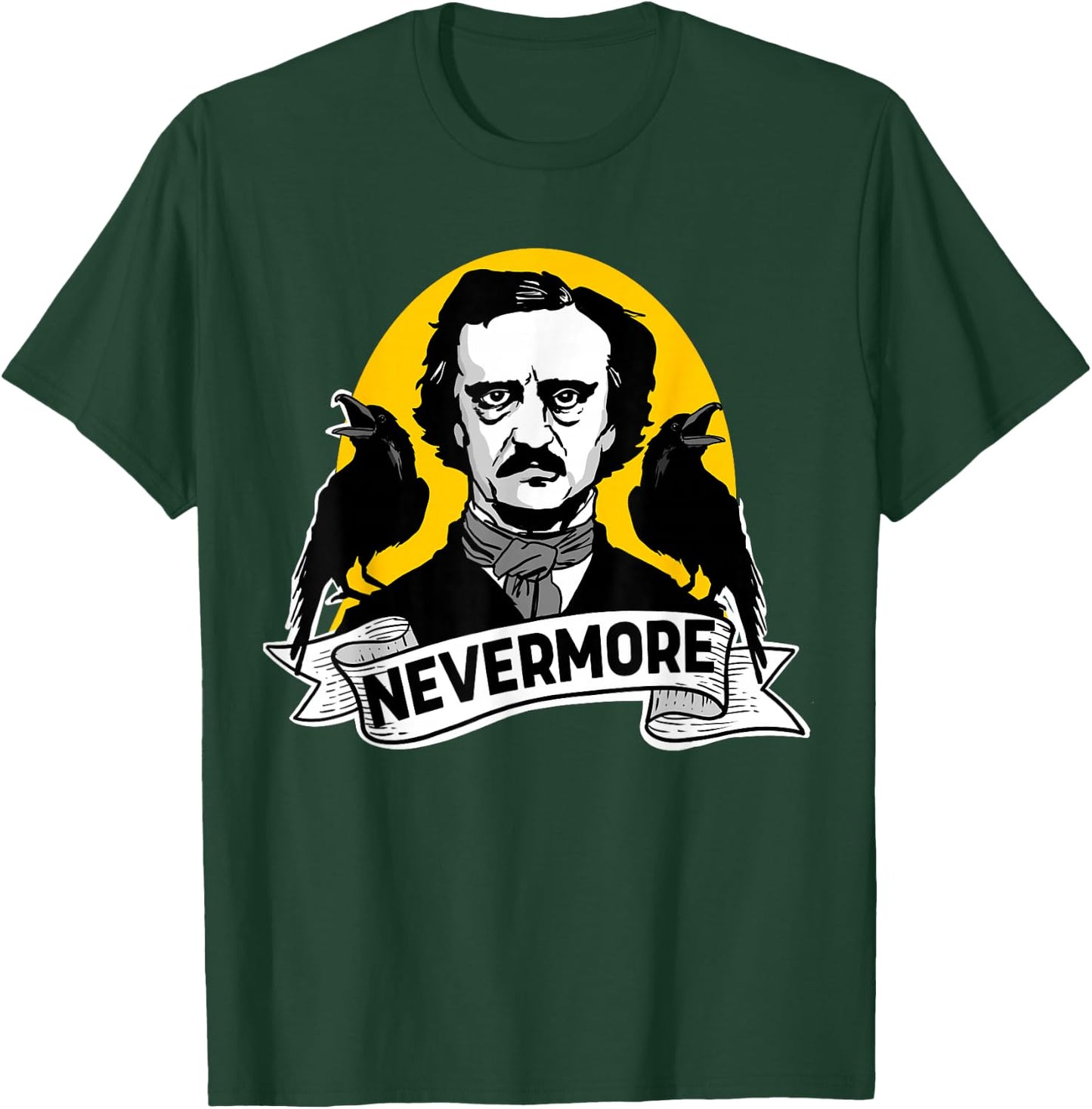 Nevermore Edgar Allan Poe Nevermore T-Shirt - T-Shirt | Forest