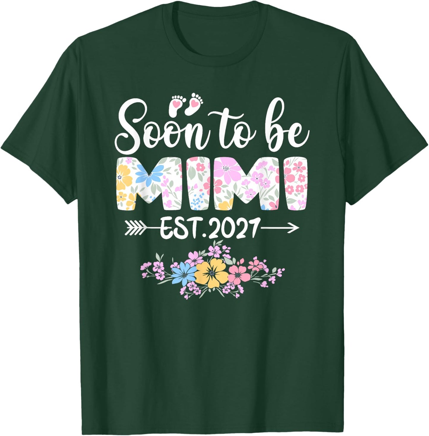 Soon to Be Mimi 2027 Promoted to Mom T-Shirt - T-Shirt | Forest