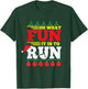 Funny Ugly Christmas Running Kids Adults Runners T-Shirt - T-Shirt | Forest