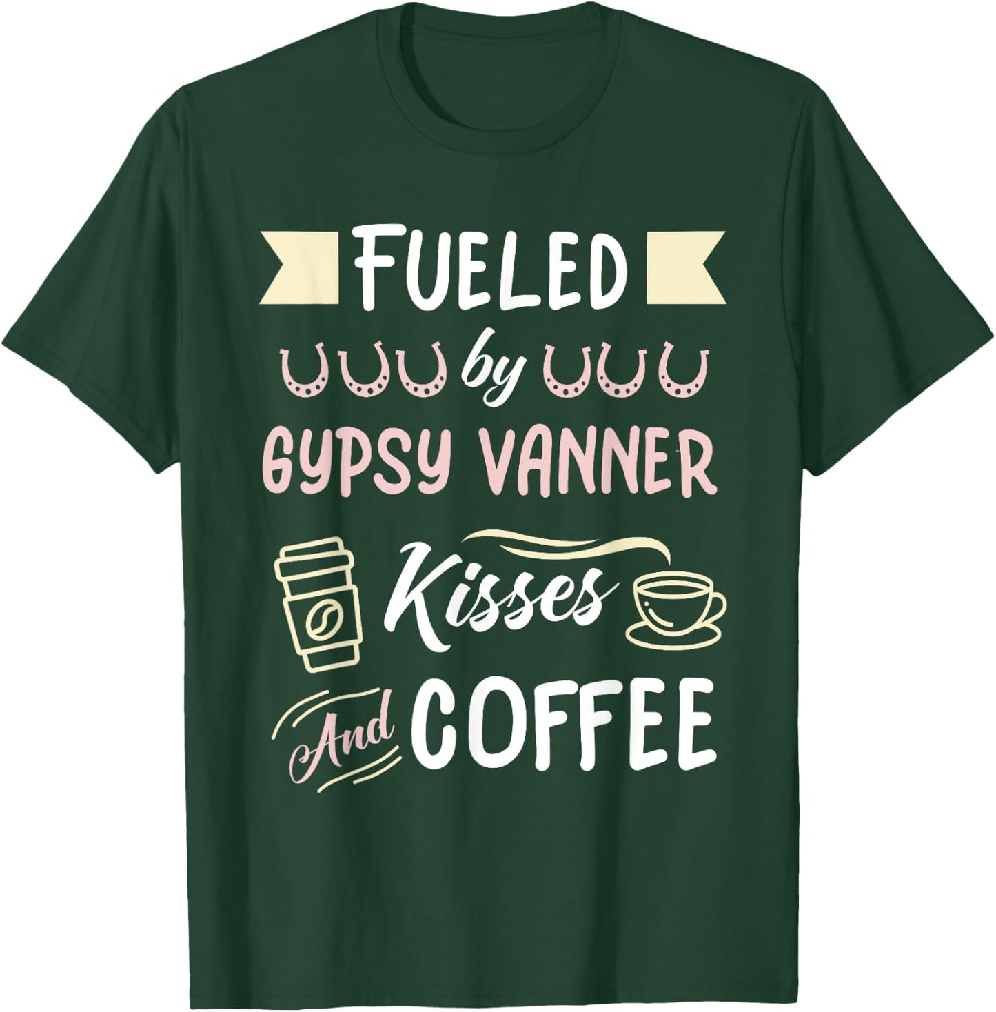 Gypsy Vanner Mom Coffee Lover T-Shirt - T-Shirt | Forest