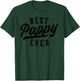 Pappy Gifts From Grandkids Best Pappy Ever Father's Day T-Shirt - T-Shirt | Forest