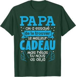 Father's Day Gift Dad Tried To Find Best , Black, S T-Shirt - T-Shirt | Forest