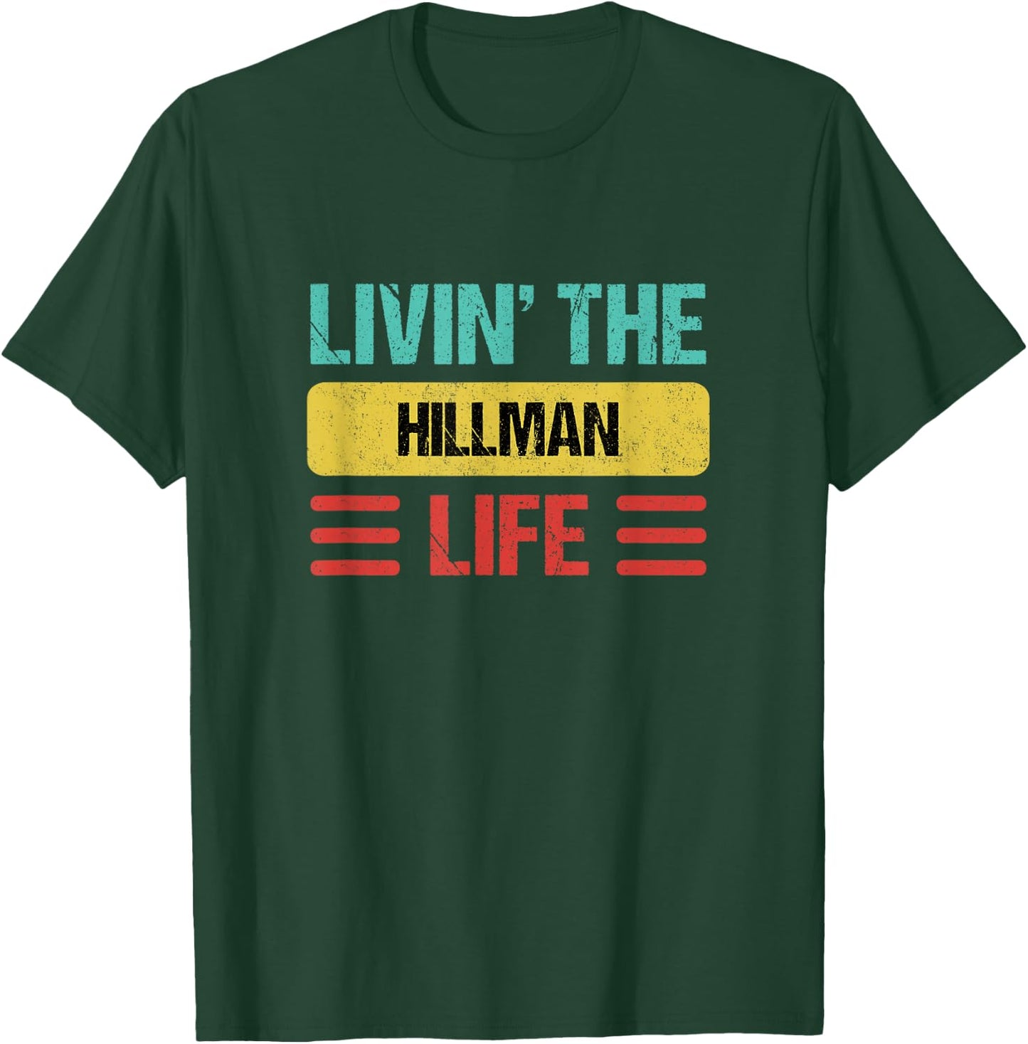 Hillman Name T-Shirt - T-Shirt | Forest