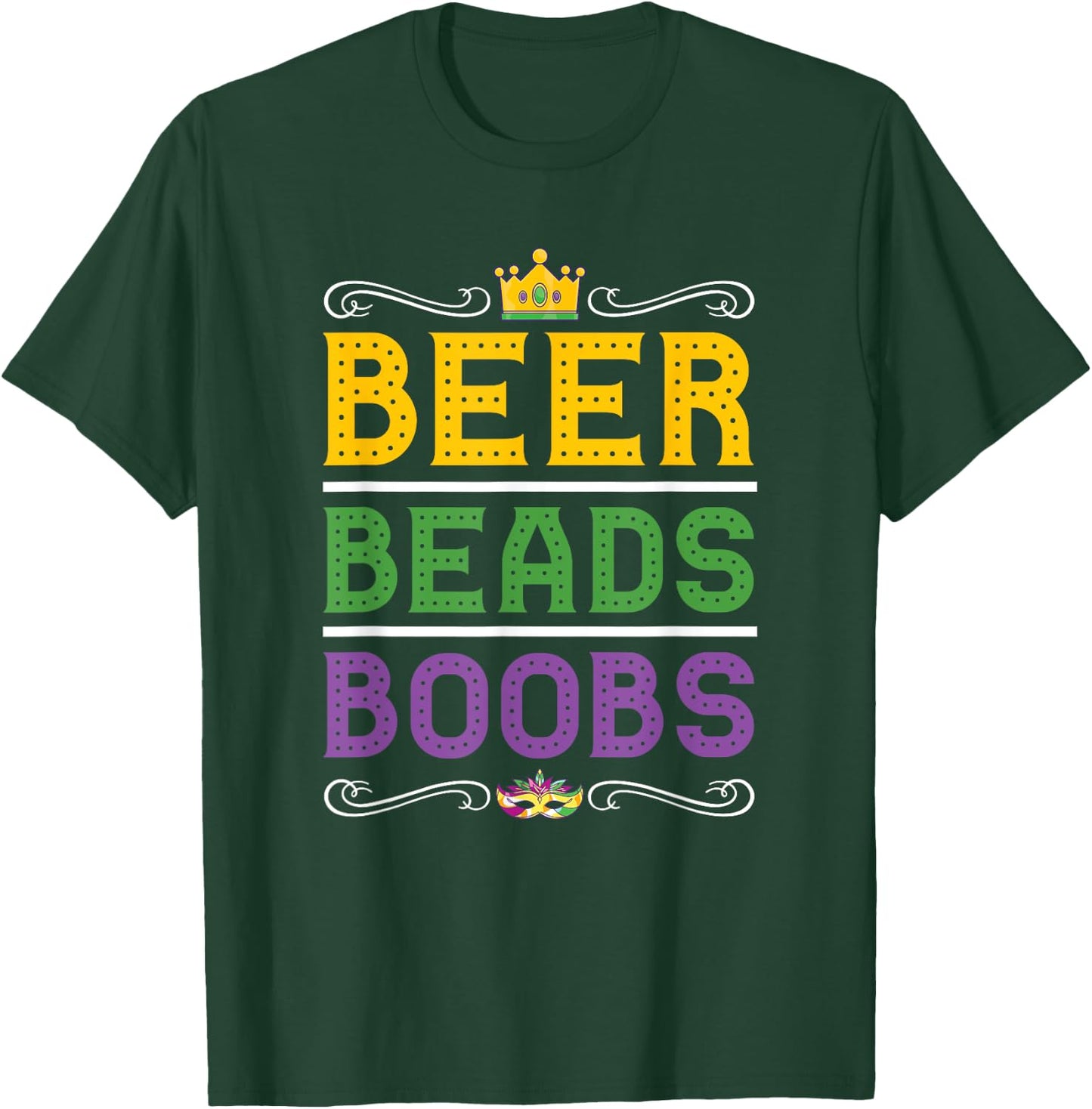 Beer Bead Boobs Funny Carnival Party Men Gift Mardi Gras T-Shirt - T-Shirt | Forest