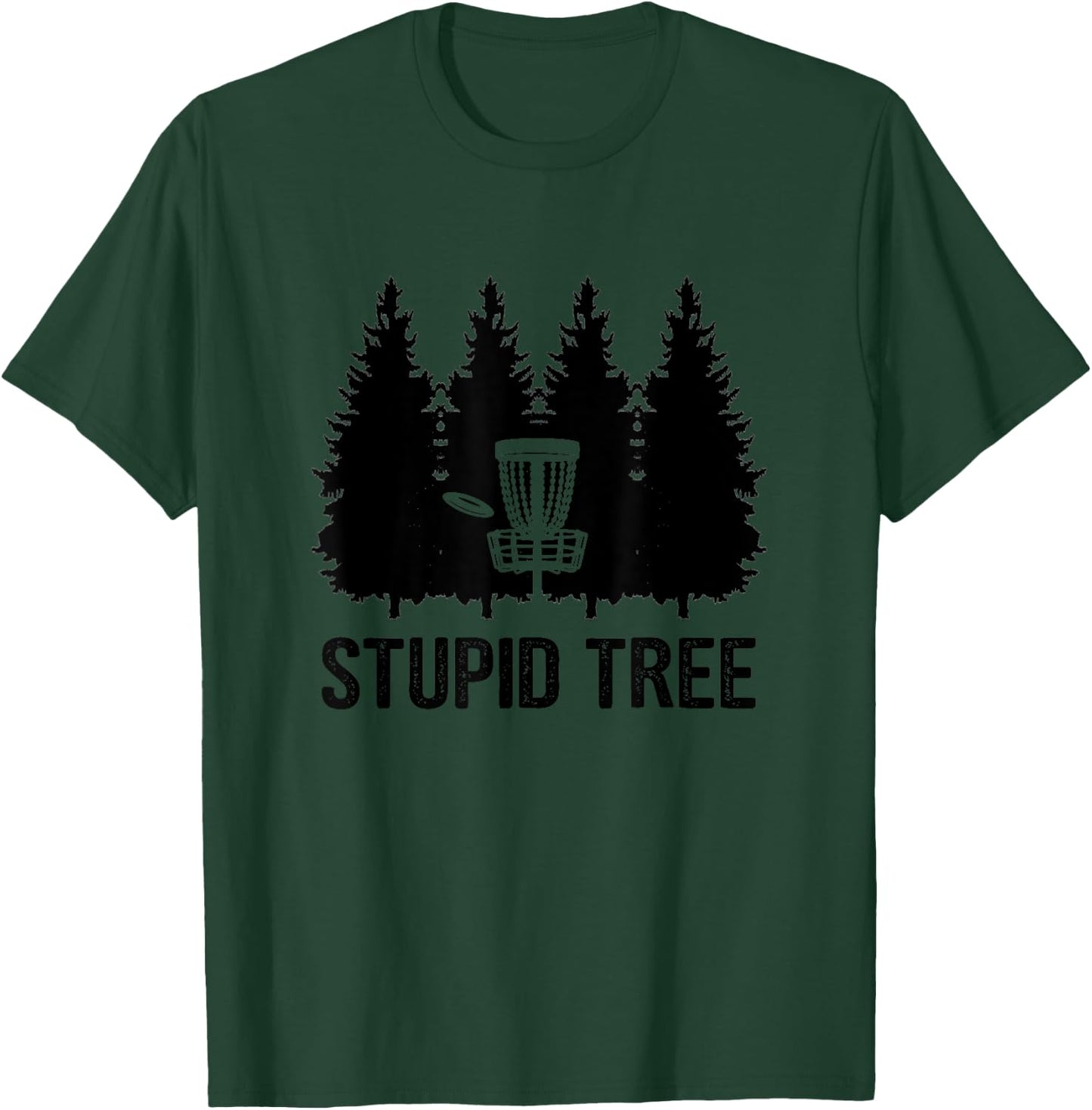 Stupid Tree Disc Golf T-Shirt - T-Shirt | Forest