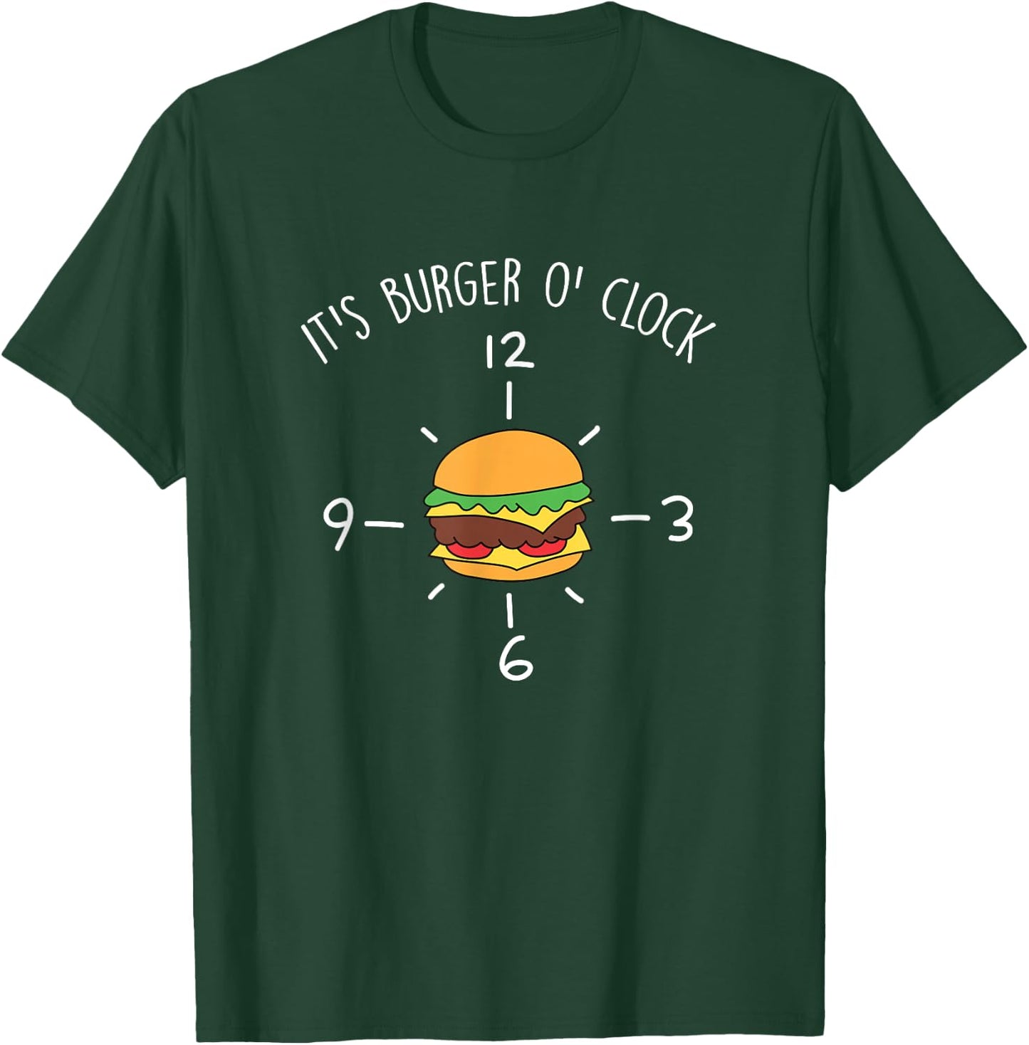 Burger O'Clock Cheeseburger Fast Food Burger Lover T-Shirt - T-Shirt | Forest