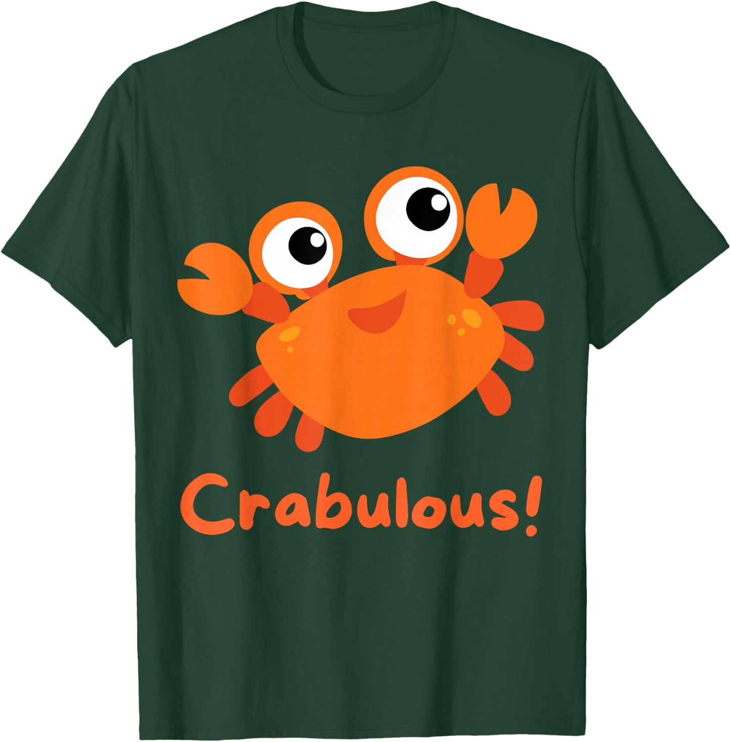 Funny Crab "Crabulous" Cute for Girls Boys Toddlers Seaside T-Shirt - T-Shirt | Forest