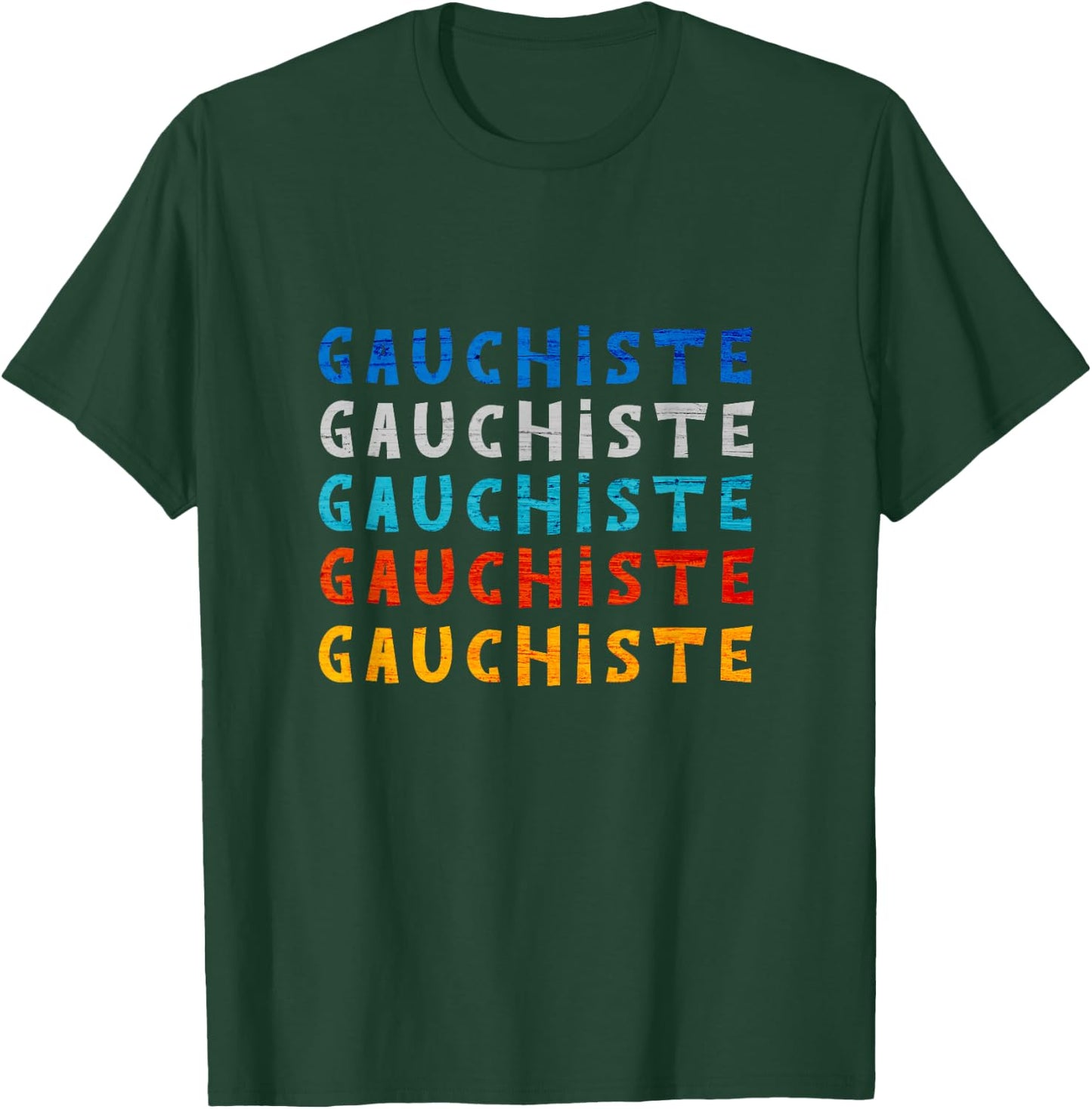 Leftist Gift Humor -Political Funny T-Shirt - T-Shirt | Forest