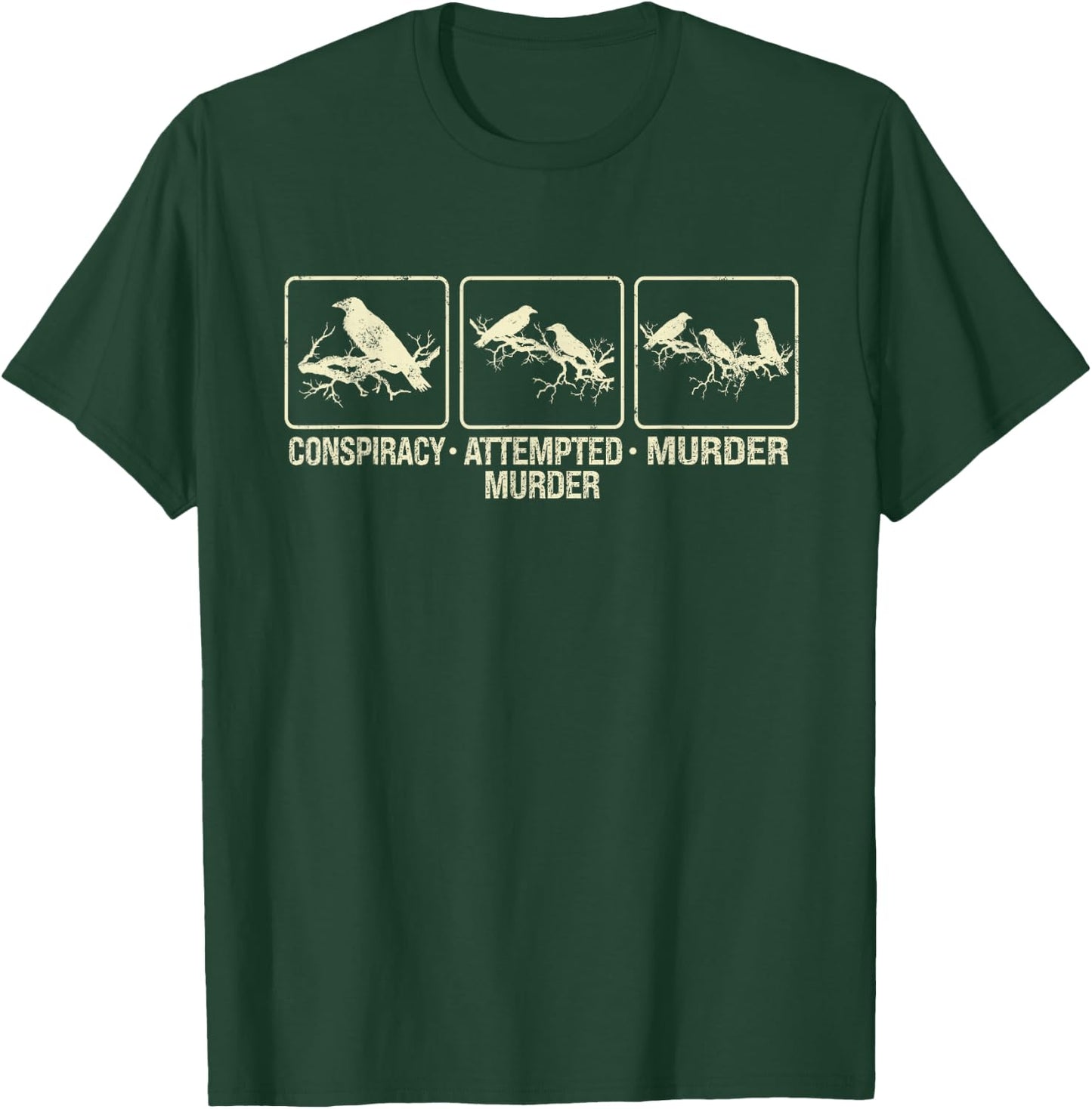 Funny Attempted Murder Crow T-Shirt - T-Shirt | Forest