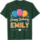 Happy Birthday Emily T-Shirt - T-Shirt | Forest