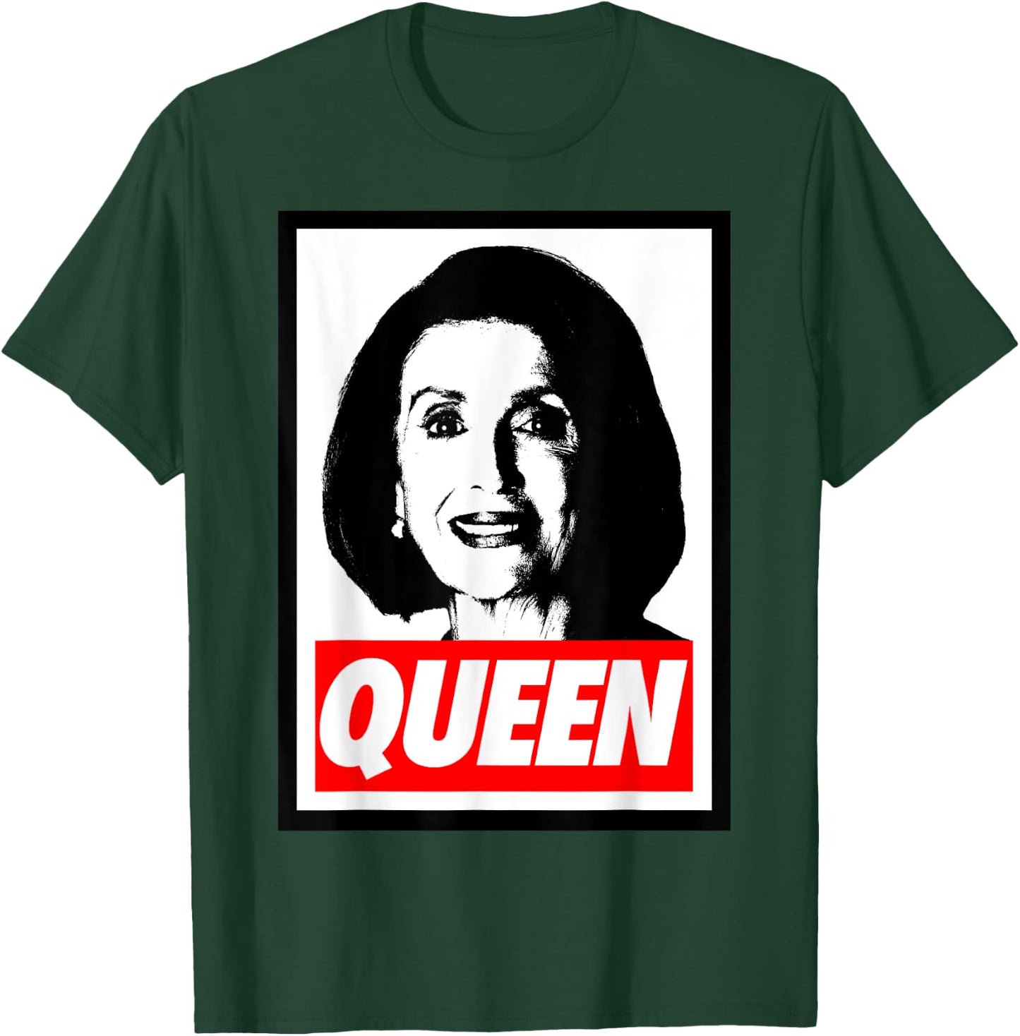 Nancy Pelosi Madam Speaker - queen of shade T-Shirt - T-Shirt | Forest