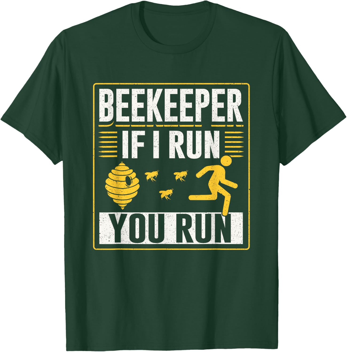 Beekeeper If I Run You Run Hobby Bee Beekeeping Beekeeper T-Shirt - T-Shirt | Forest