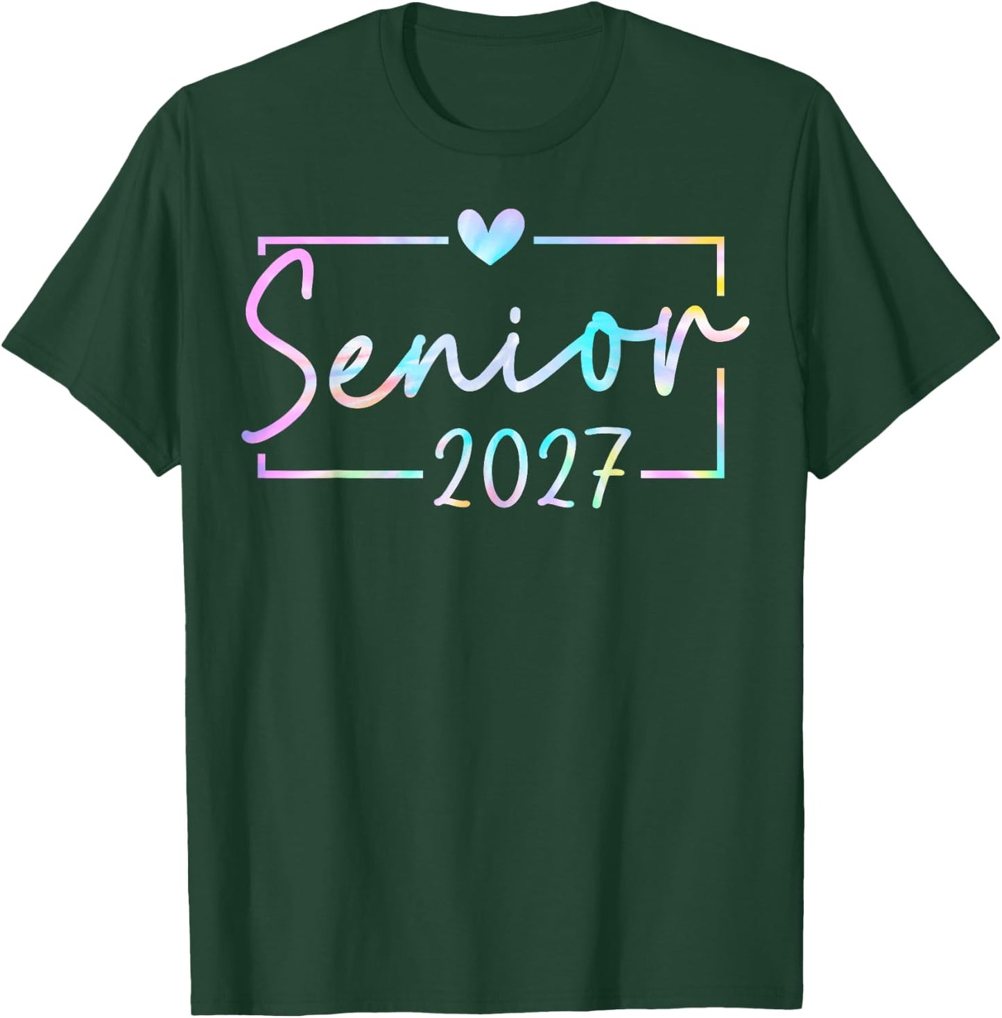 Senior 2027 Class of 2027 Senior Graduation 2027 Senior 27 T-Shirt - T-Shirt | Forest