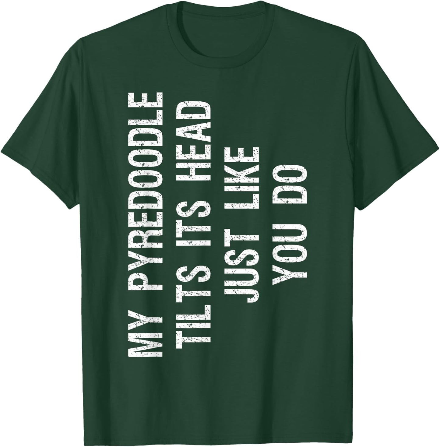My Pyredoodle Dog Tilts Its Head Funny Pyrepoo Women Kids T-Shirt - T-Shirt | Forest