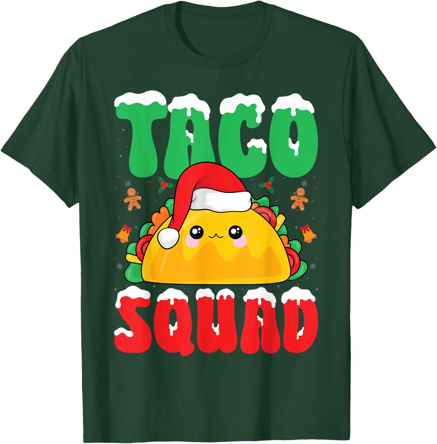 Taco Squad Snow Xmas Party Mexican Food Taco Lover Christmas T-Shirt - T-Shirt | Forest