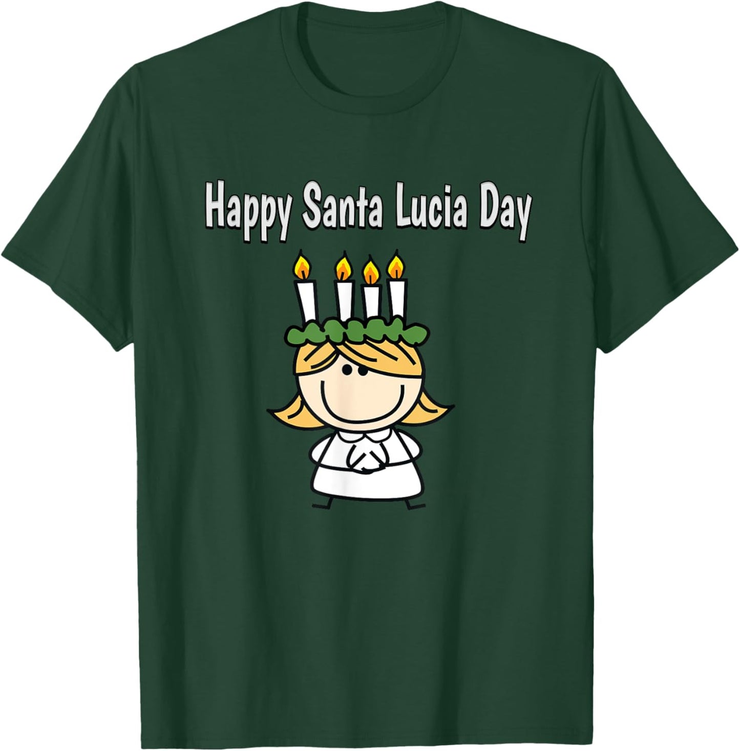 Happy Santa Lucia Day Sweden Norway Scandinavia T-Shirt - T-Shirt | Forest
