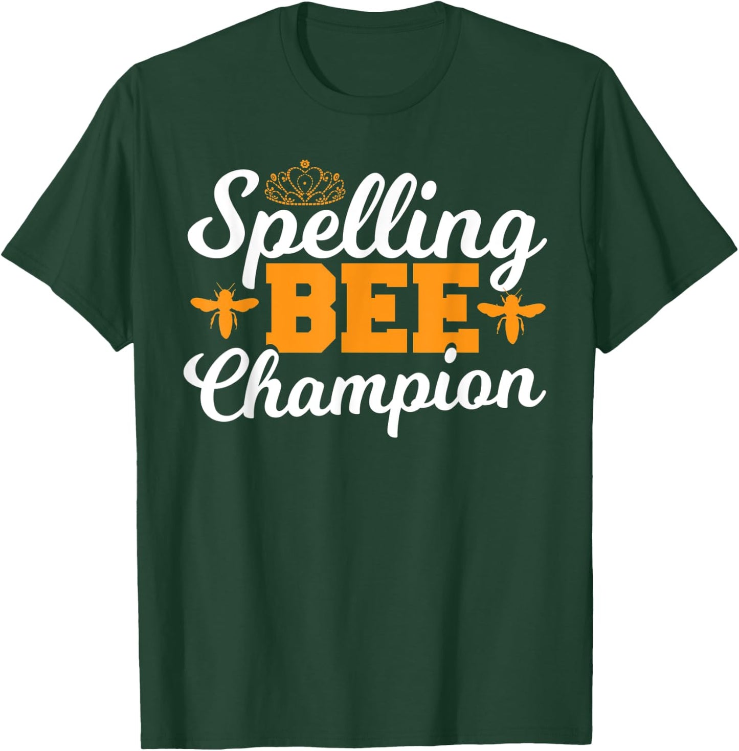 Spelling Bee Winnner - Spell Words Spelling Bee Champion T-Shirt - T-Shirt | Forest
