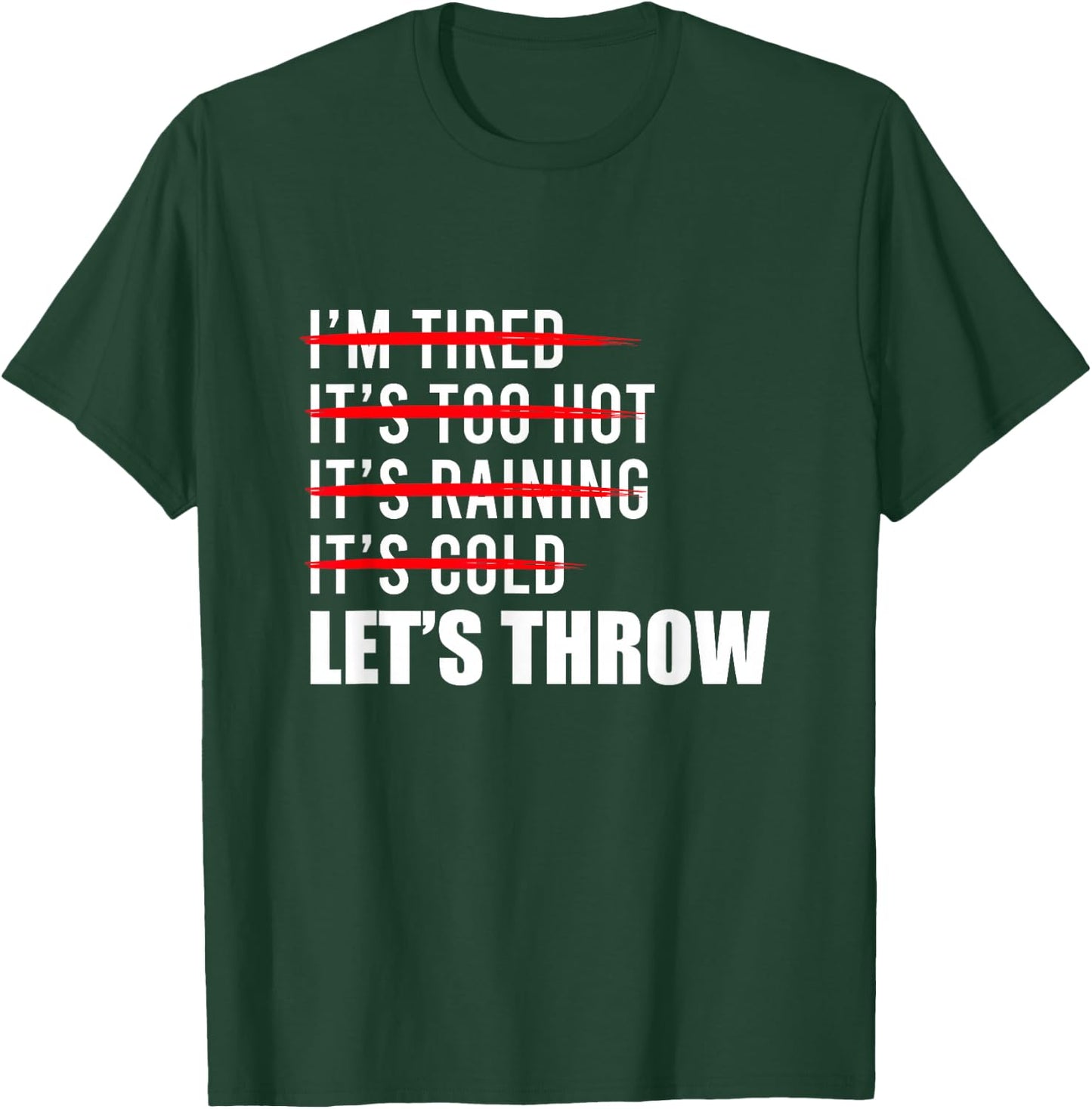 Let's Throw Track And Field Thrower Shot Put Throwing T-Shirt - T-Shirt | Forest