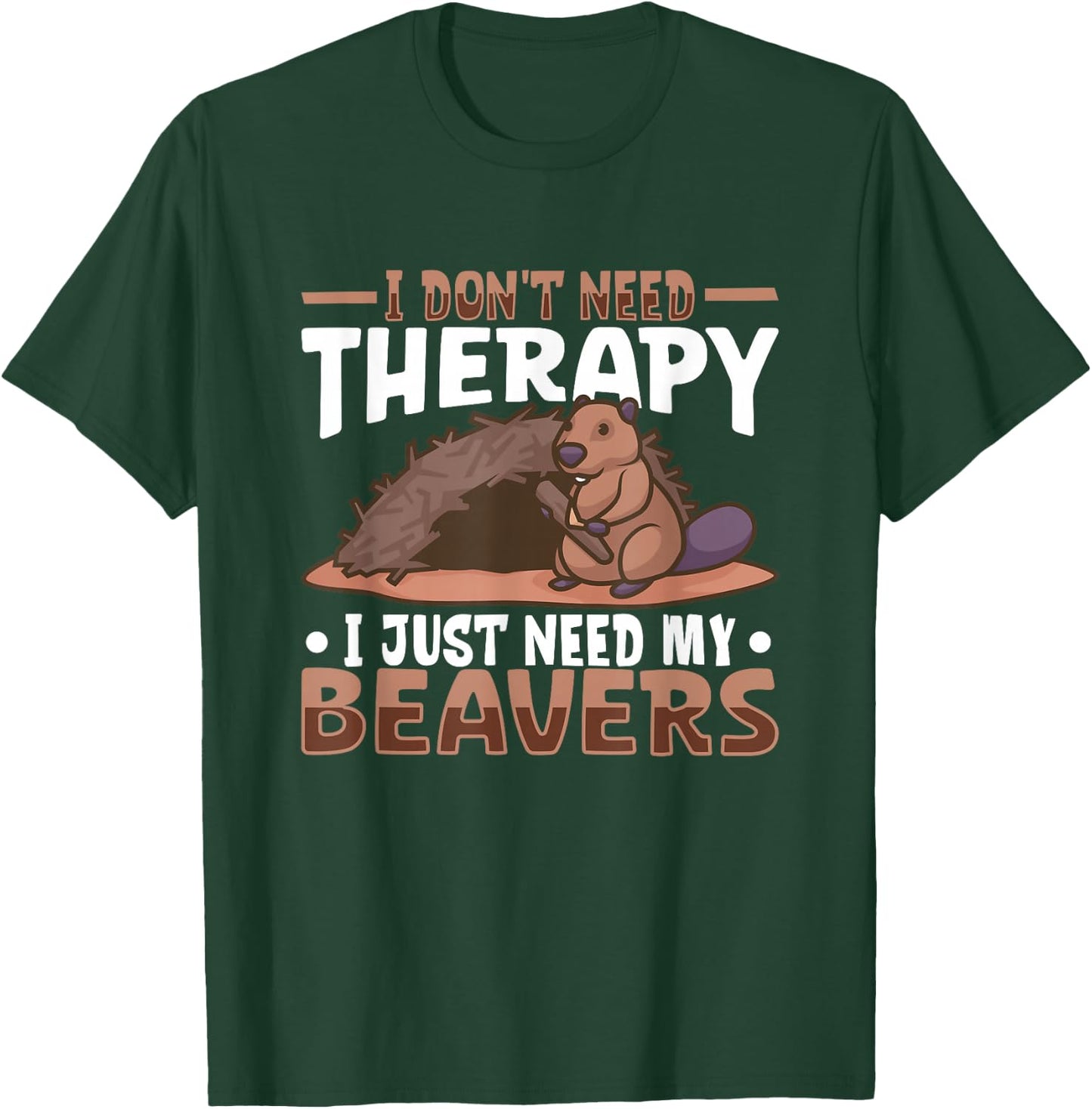 Beaver Fan Beaver Lover Funny Beaver Cute Beaver T-Shirt - T-Shirt | Forest