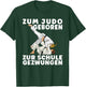 Spruch ZUM JUDO GEBOREN ZUR SCHULE GEZWUNGEN - Mädchen Judo T-Shirt - T-Shirt | Forest