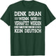 Denk dran wenn wir verhaftet werden du bist taub T-Shirt - T-Shirt | Forest