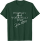 Fearfully and Wonderfully Made Psalm 139:14 T-Shirt - T-Shirt | Forest