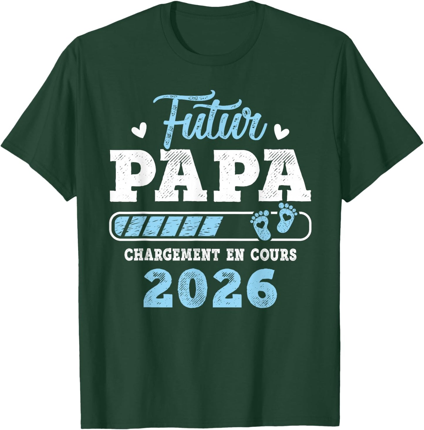Future Dad 2026 Daddy Loading In Progress 2026 T-Shirt - T-Shirt | Forest