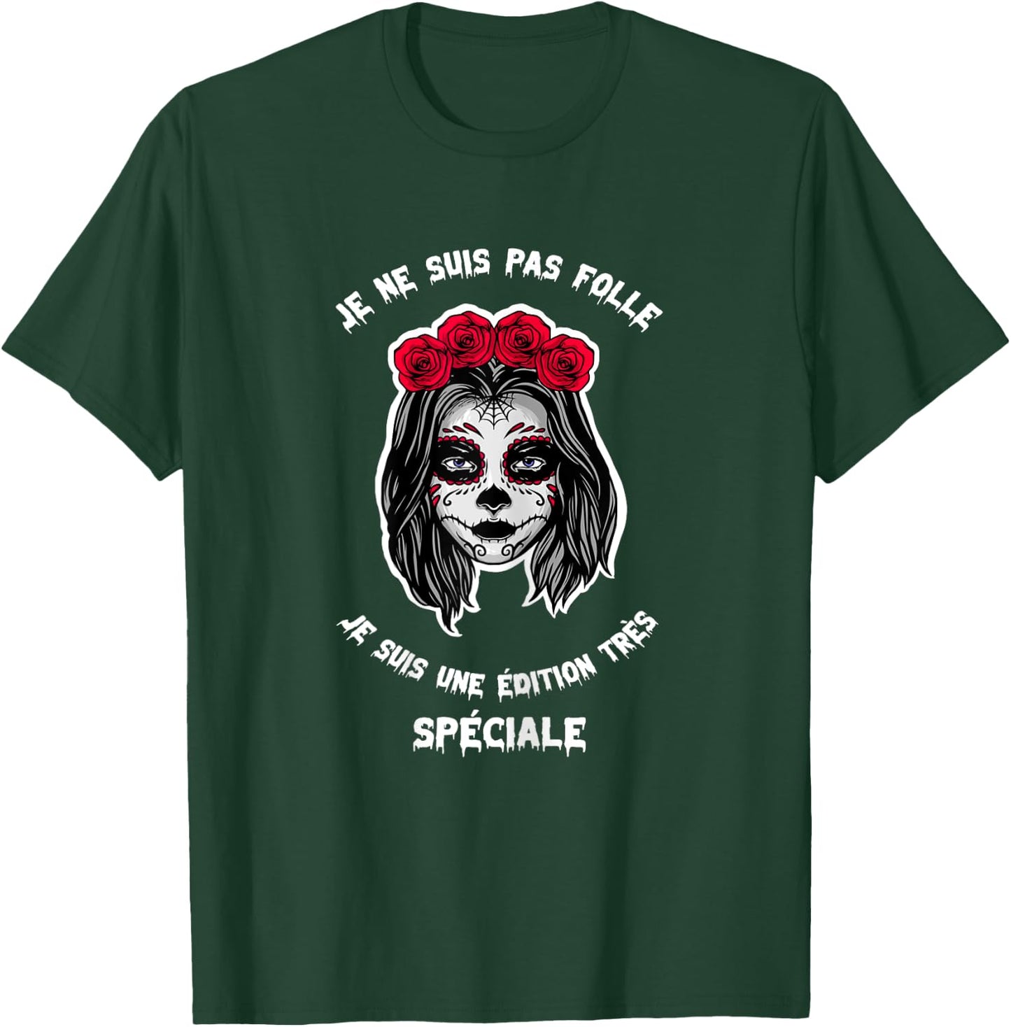 Je ne suis pa crazy special edition Gift T-Shirt - T-Shirt | Forest