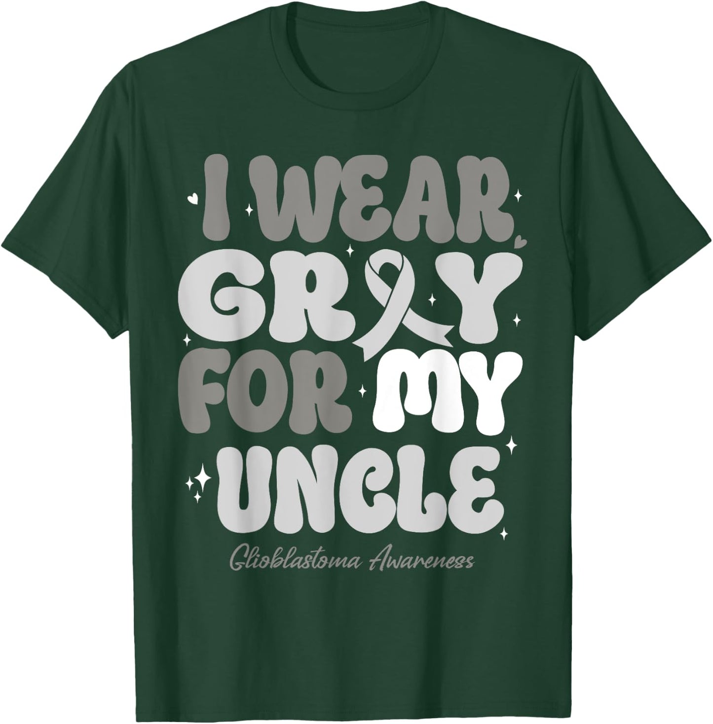 I Wear Gray For My Uncle Glioblastoma Awareness Ribbon Retro T-Shirt - T-Shirt | Forest