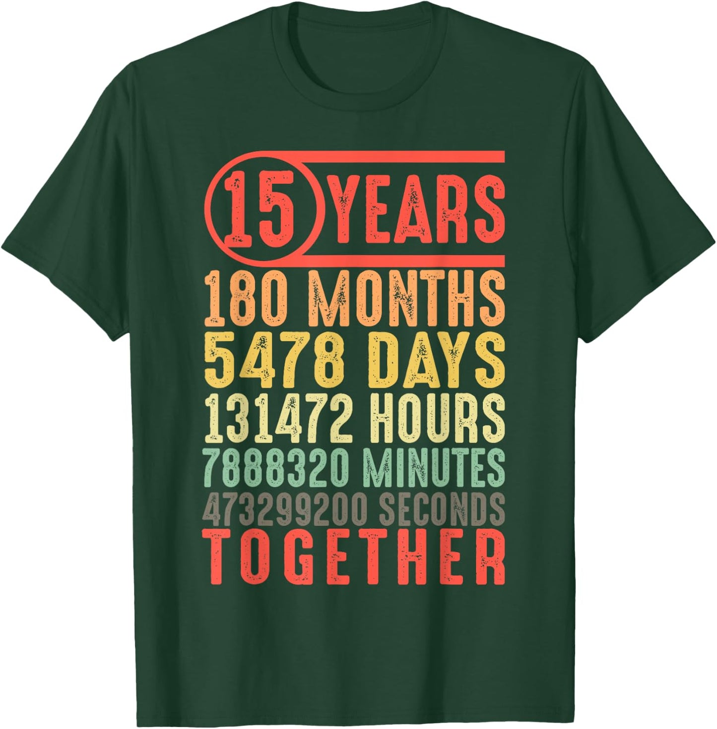 15 Year 15th Wedding Anniversary Him Couple Matching T-Shirt - T-Shirt | Forest