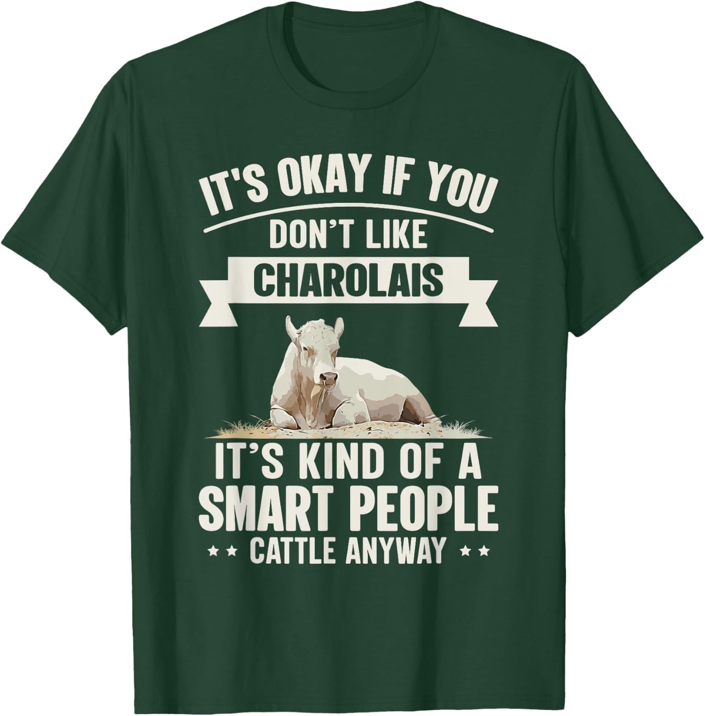 Smart People Cattle Farmer - Cow Breed Charolais T-Shirt - T-Shirt | Forest
