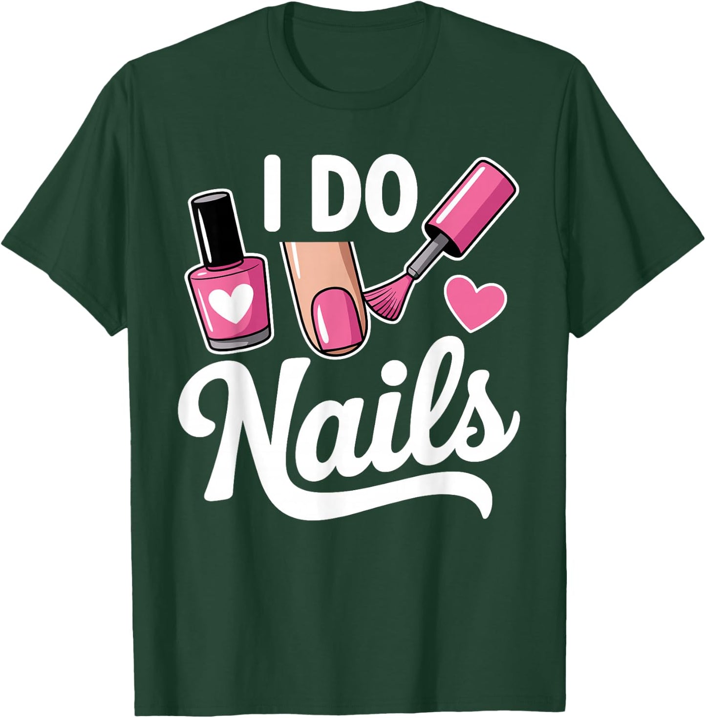 Cool Nail Tech Art Girl Manicurist Nail Technician T-Shirt - T-Shirt | Forest