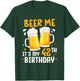 Beer Me Its My 42th Birthday 42 Years Old Gifts 42th BDay T-Shirt - T-Shirt | Forest