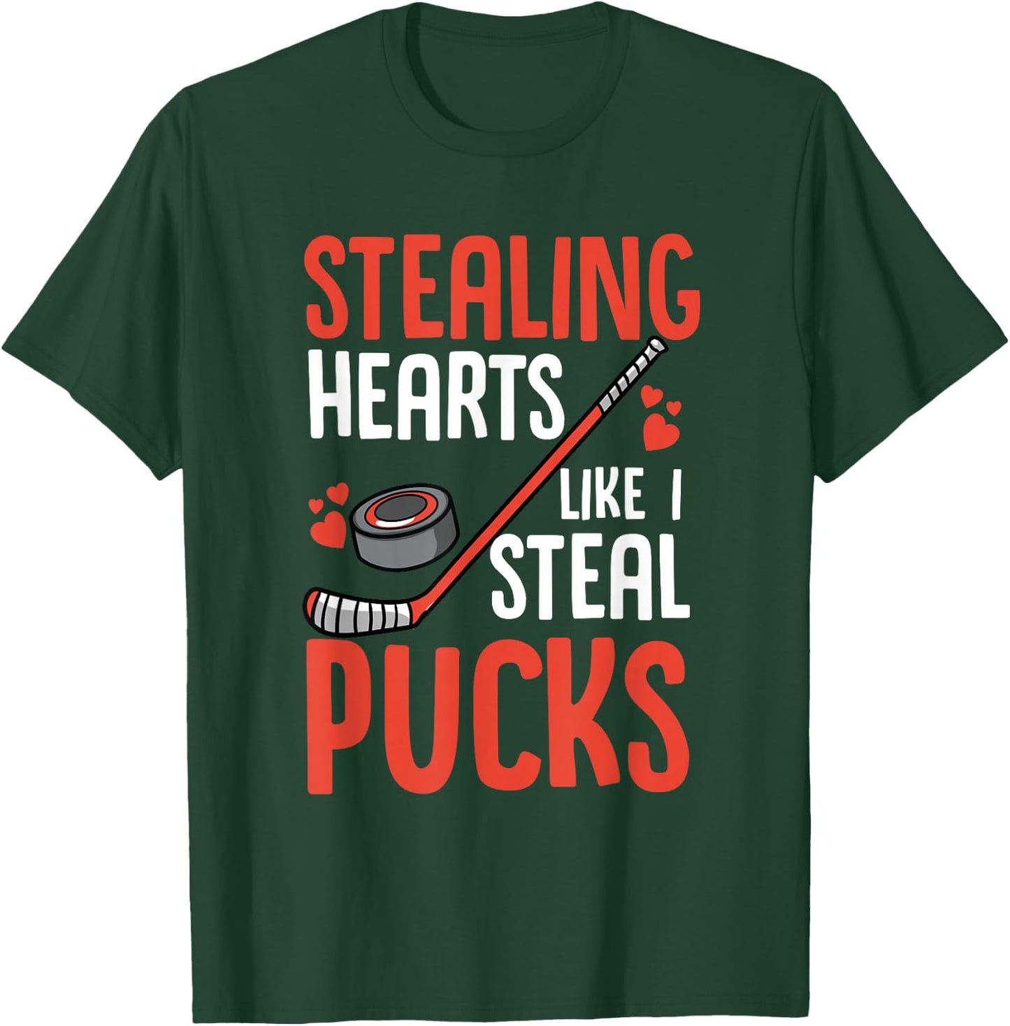 Stealing Heart Like I Steal Pucks Valentines Day Hockey T-Shirt - T-Shirt | Forest