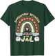 Somewhere Between Jesus And Jail Religious Rainbow Christian T-Shirt - T-Shirt | Forest