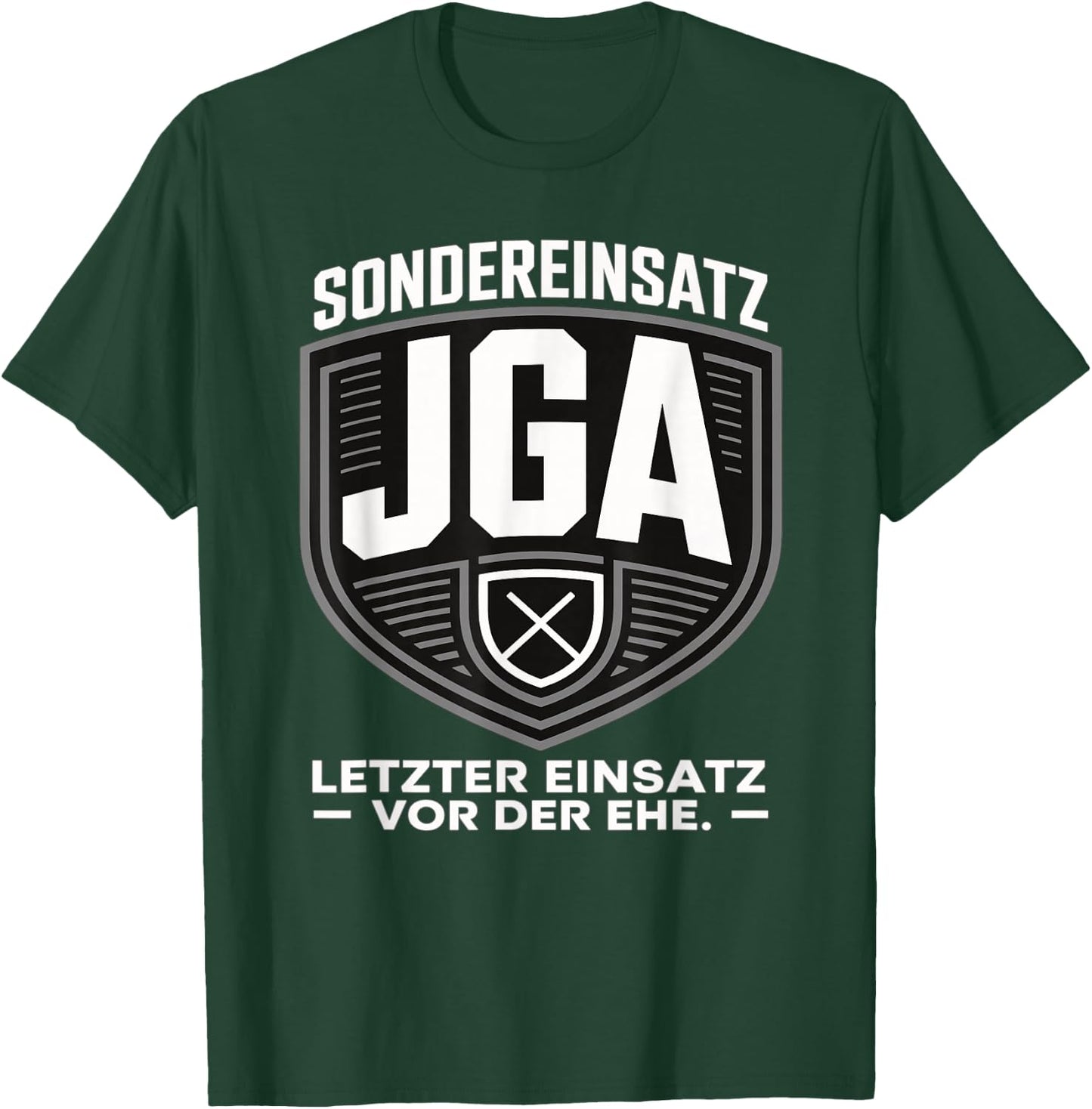 Sondereinsatz JGA – Letzter Einsatz vor der Ehe JGA Mann T-Shirt - T-Shirt | Forest