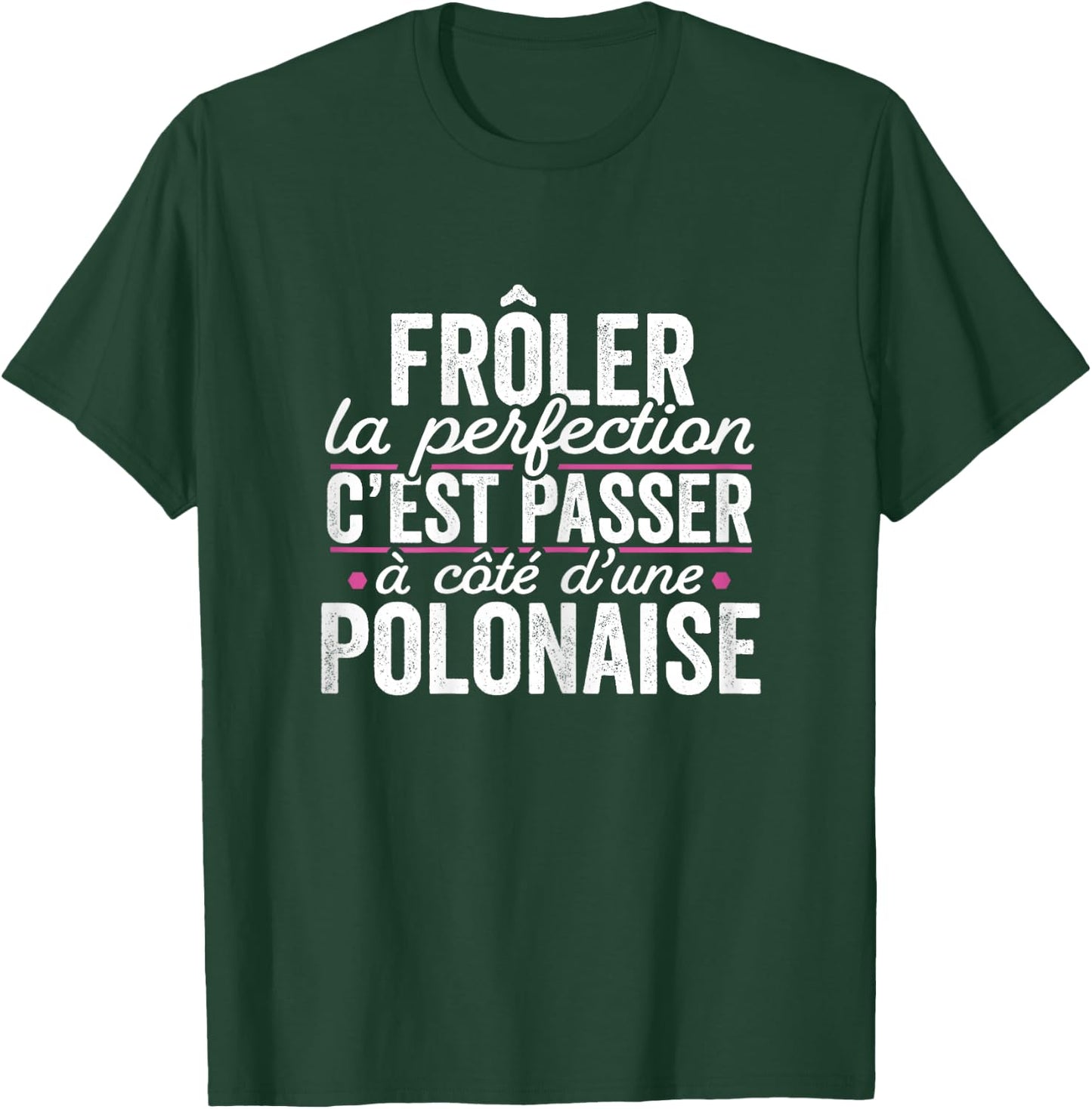 La Polonaise Parfait Woman Gift Humour Poland , Black, Female X-Small T-Shirt - T-Shirt | Forest
