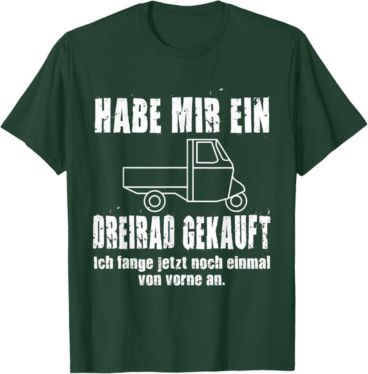 APE 50 with German Text "Fang Niedermal Von Vorn An I TM Ape, black T-Shirt - T-Shirt | Forest