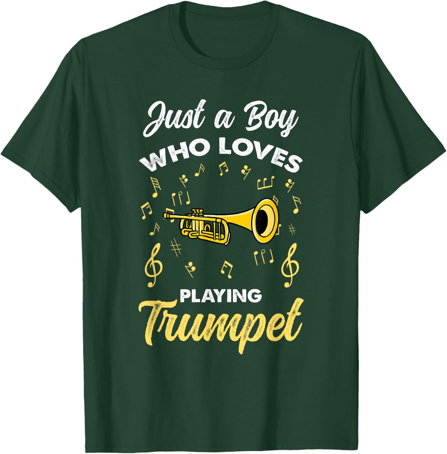 Just A Boy Who Loves Playing Trumpet T-Shirt - T-Shirt | Forest