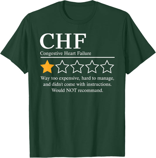 CHF Warrior NFTW Congestive Heart Failure Disease Awareness T-Shirt - T-Shirt | Forest