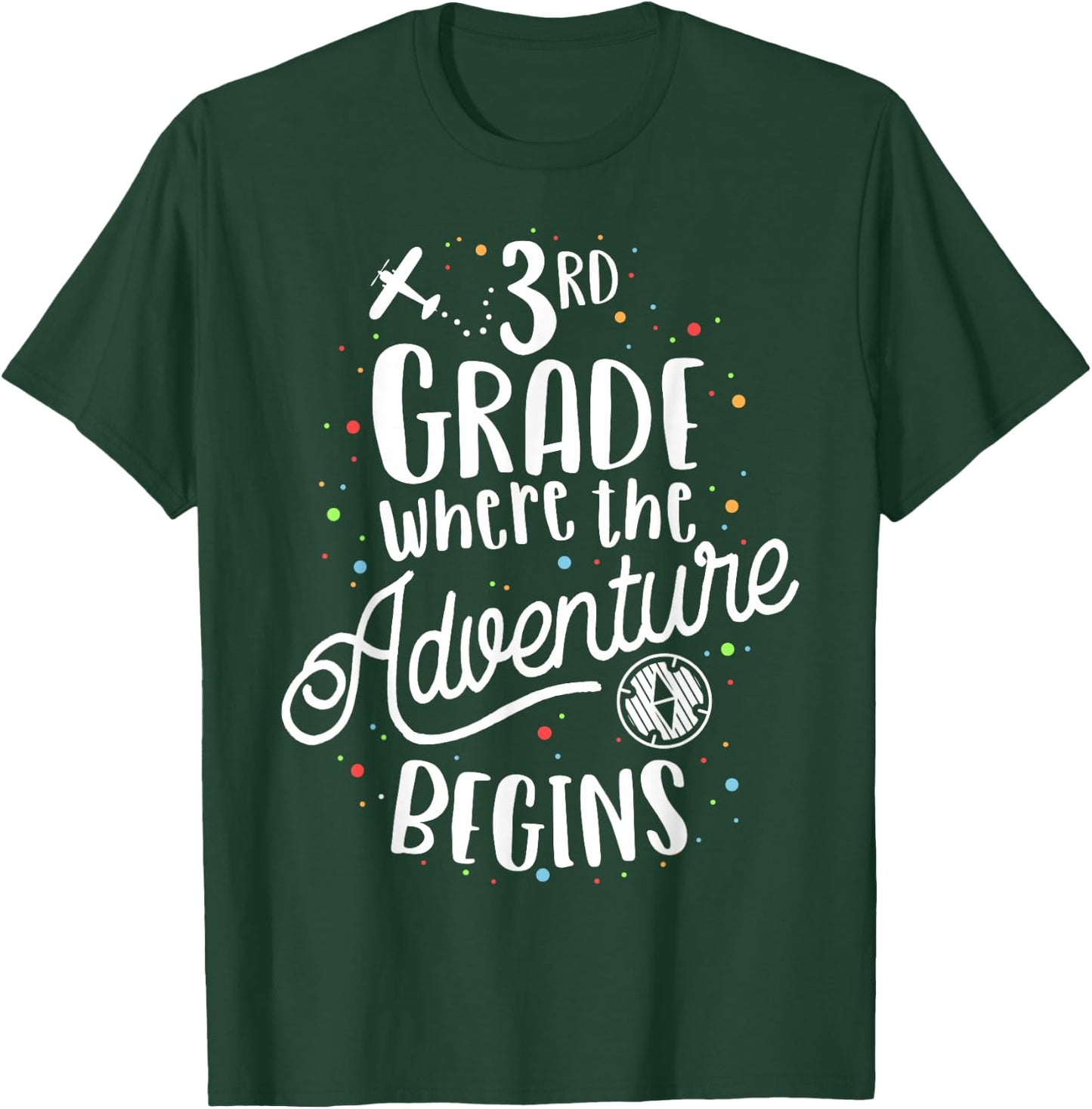 3rd Grade Where The Adventure Begins Third Kids Teacher T-Shirt - T-Shirt | Forest
