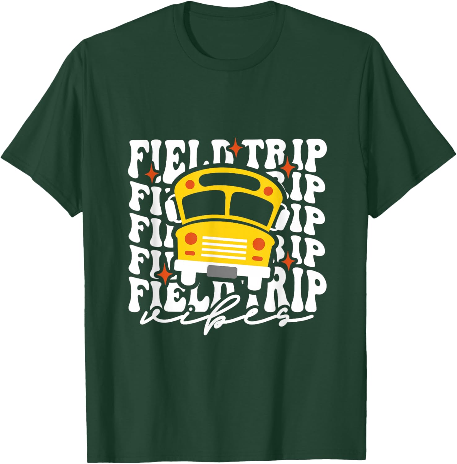 Field Trip Anyone Teacher Field Day Funny Presents To School T-Shirt - T-Shirt | Forest