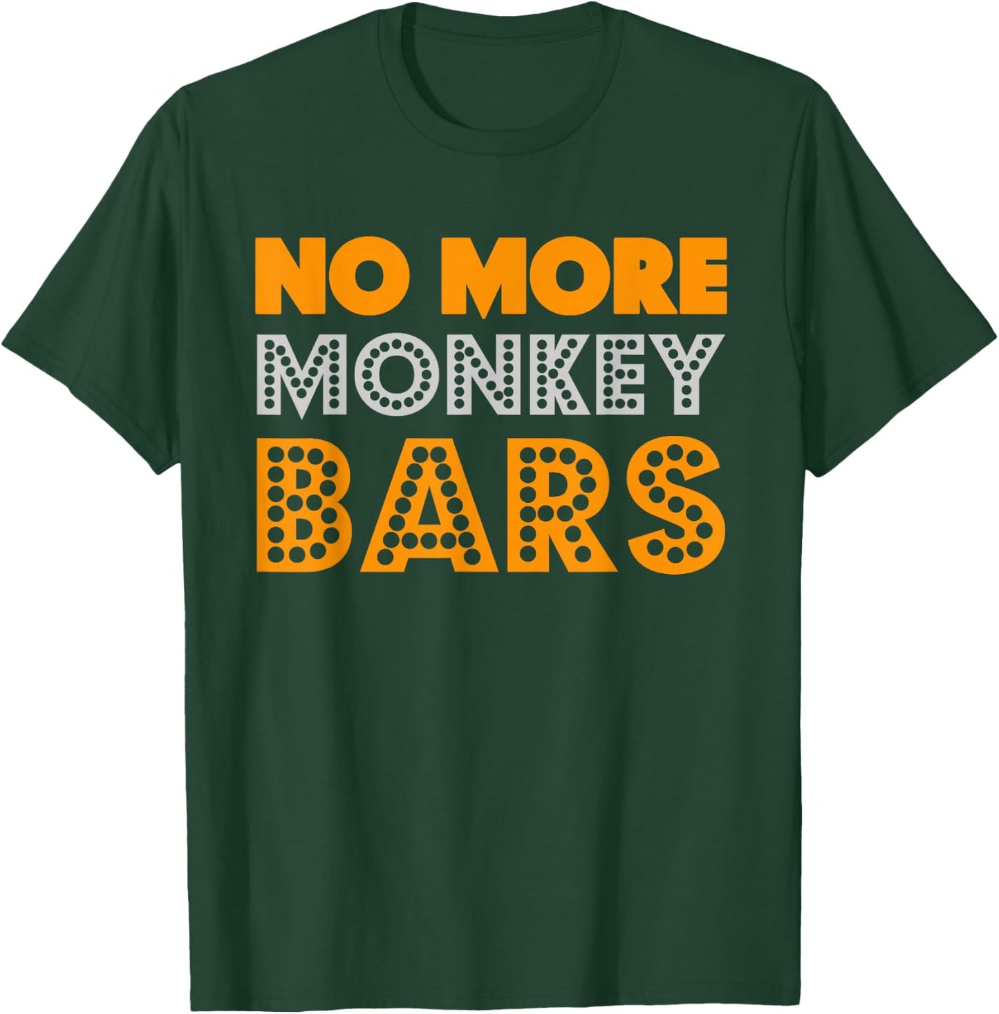 Broken Arm Get Well - Monkey Bars T-Shirt - T-Shirt | Forest