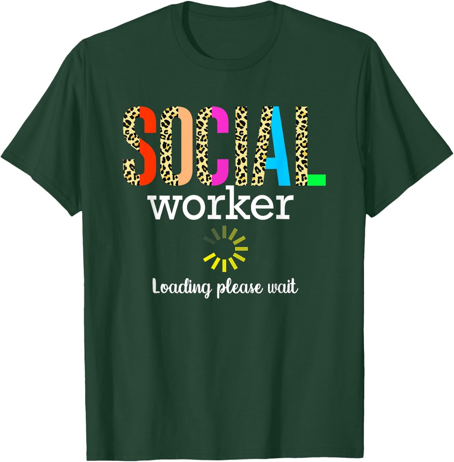 Social Worker in progress School Future social worker Gifts T-Shirt - T-Shirt | Forest