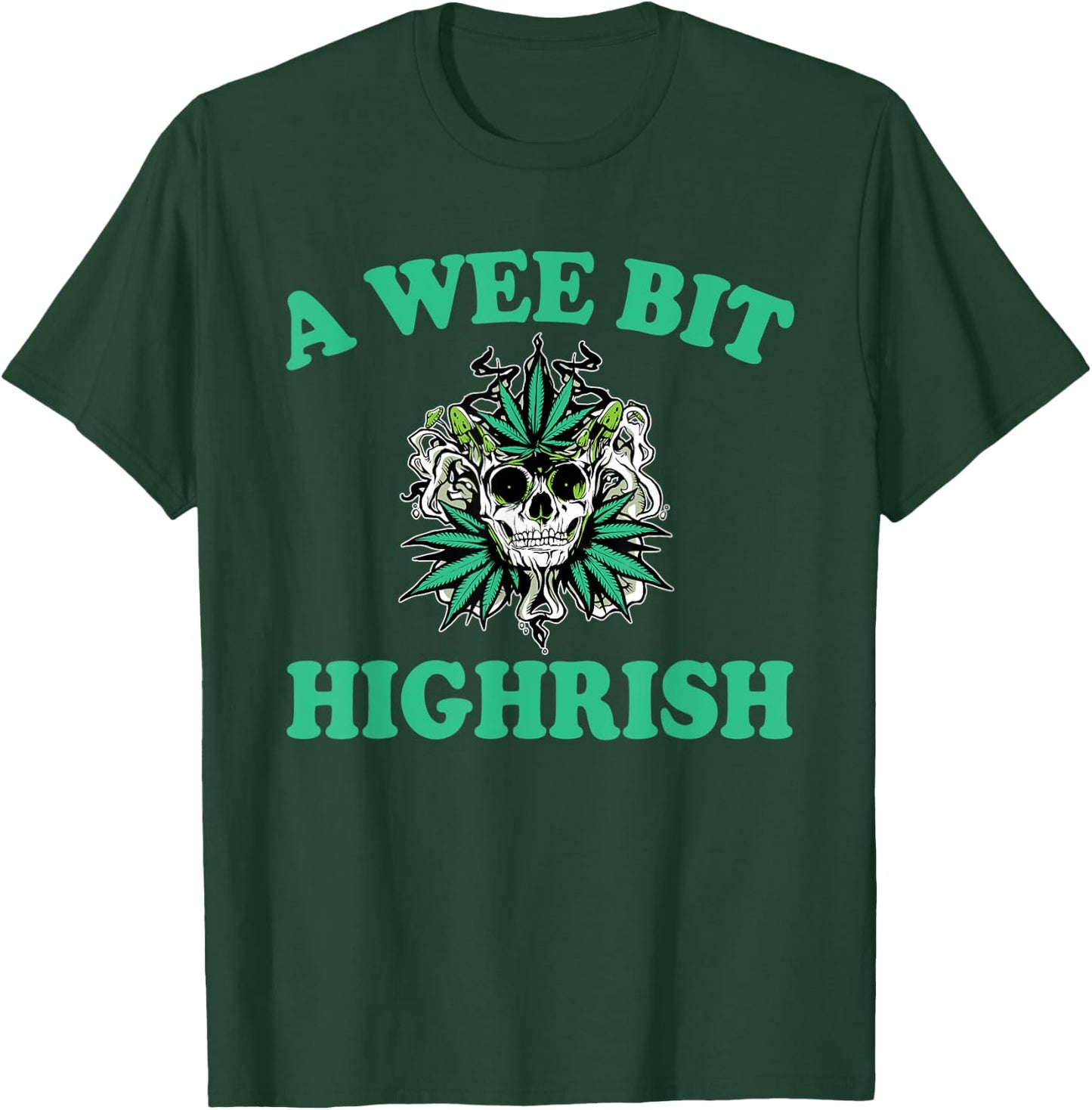 Funny Pun A Wee Bit HiRish T-Shirt - T-Shirt | Forest