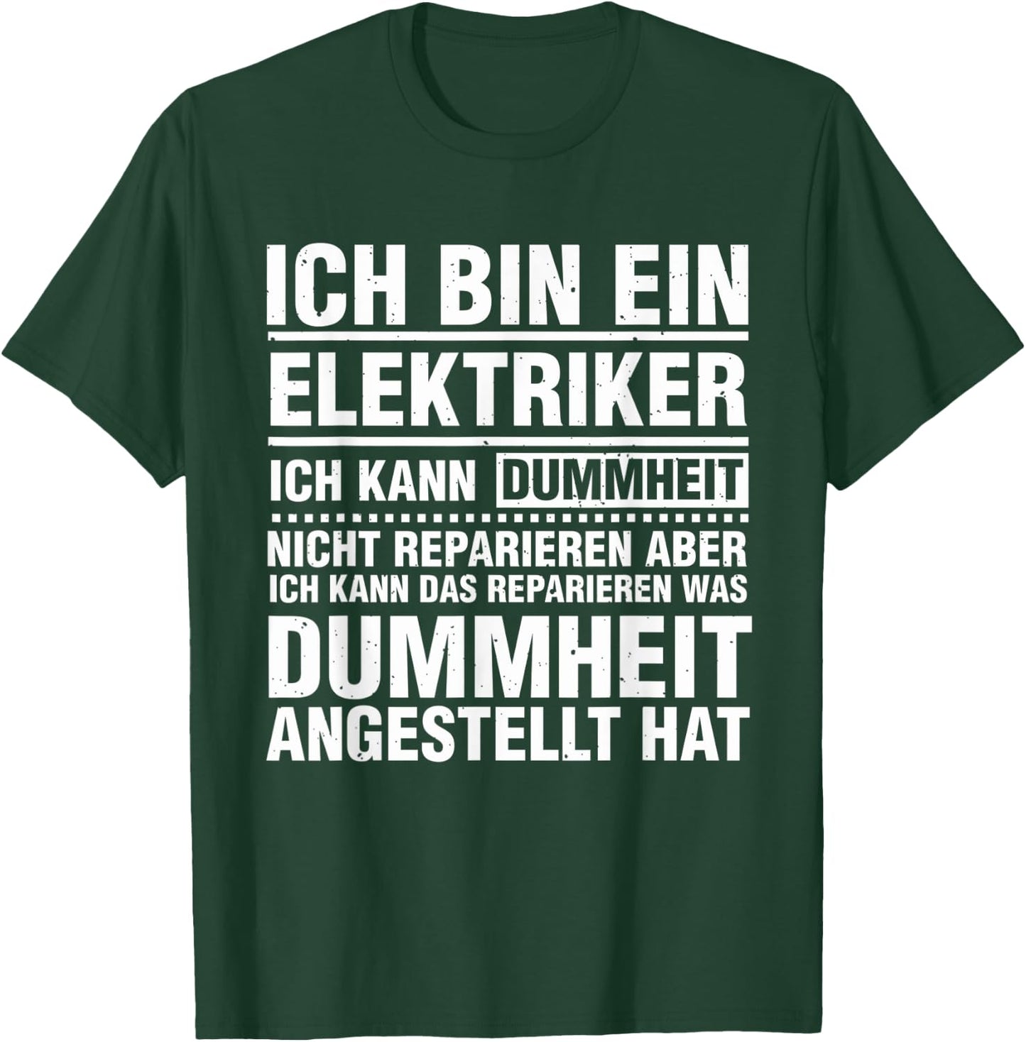 Funny Electrician Stupidity Saying for Electrical Installer , black T-Shirt - T-Shirt | Forest
