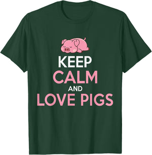 Keep Calm And Love Pigs T-Shirt - T-Shirt | Forest