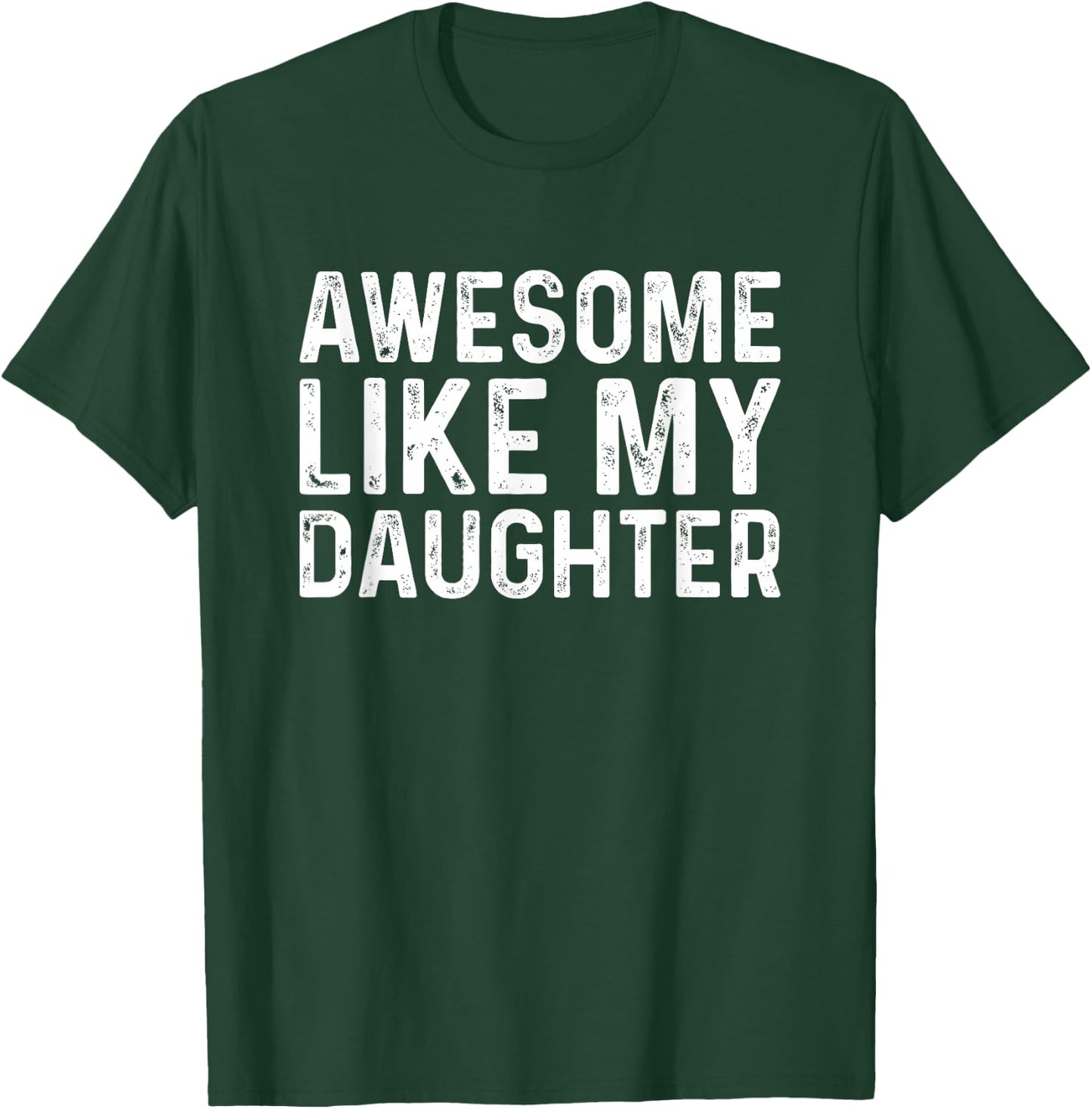 Awesome Like My Daughters Shirts - Herren - -Erwachsene - Männer - Kurzarm - - Schwarz - S - Klassisches - -Short-Sleeve T-Shirt - T-Shirt | Forest